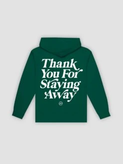 Keep Your Distance Hoodie - Forrest Green