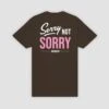 Not Sorry Tee - Dark Chocolate